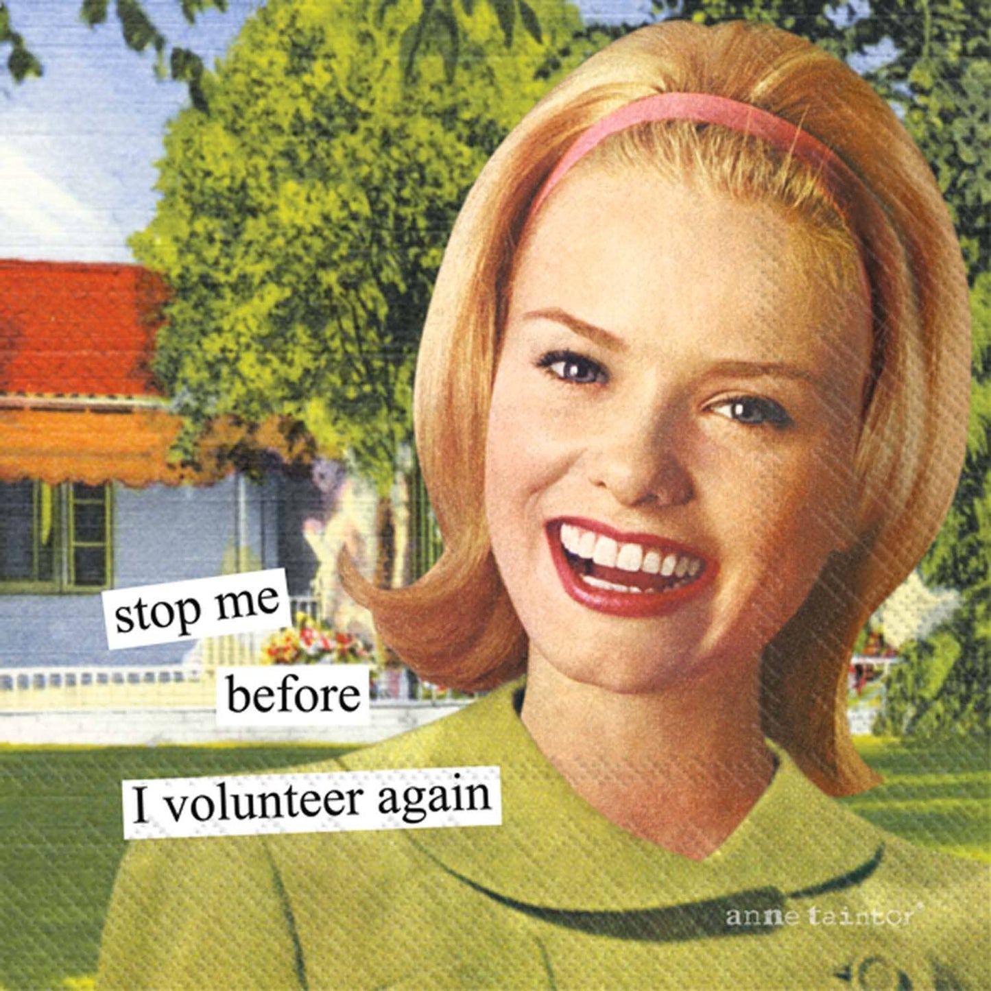 Anne Taintor Volunteer Cocktail Napkins