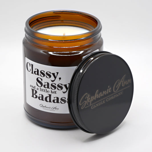 Classy Sassy and a little bit Badassy