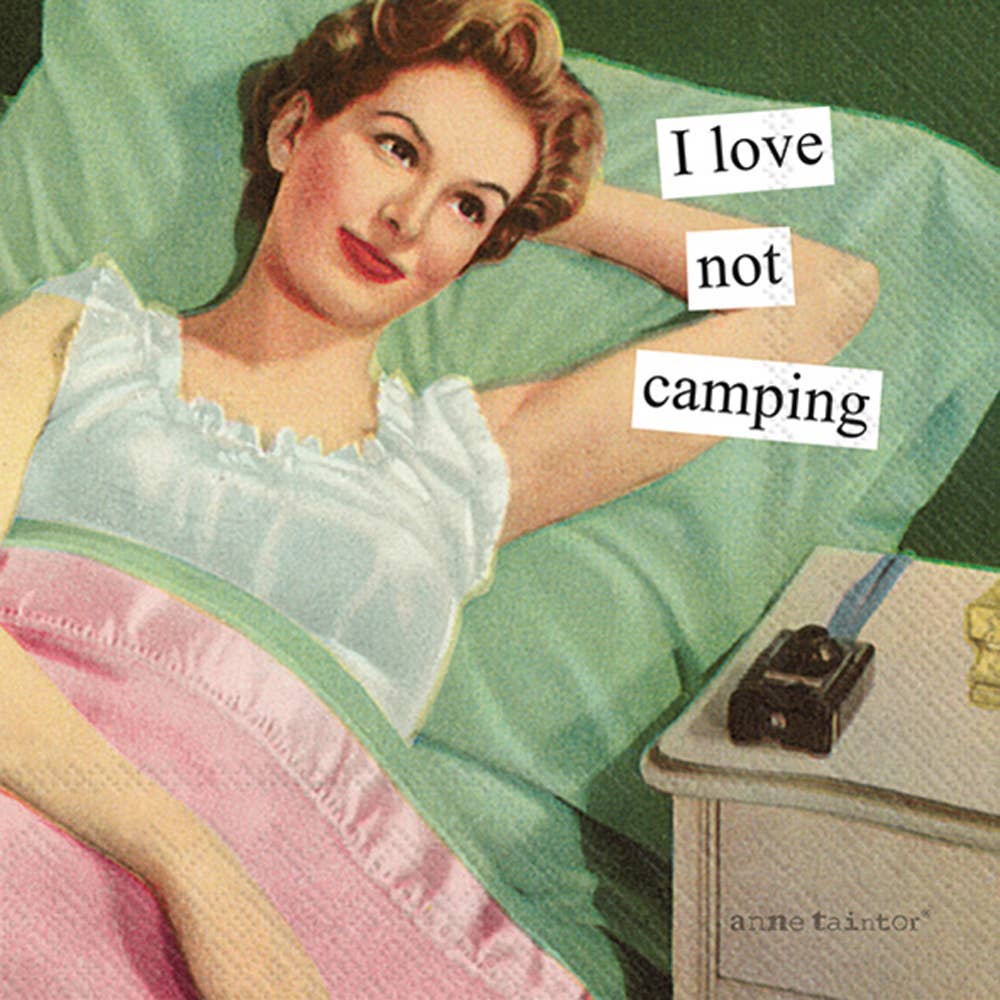 Anne Taintor "I Love Not Camping" Cocktail Napkins